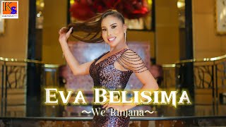 New Single Eva Belisima - We Rinjana