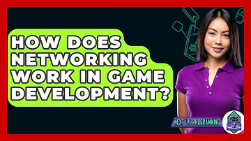 How Does Networking Work In Game Development? - Next LVL Programming