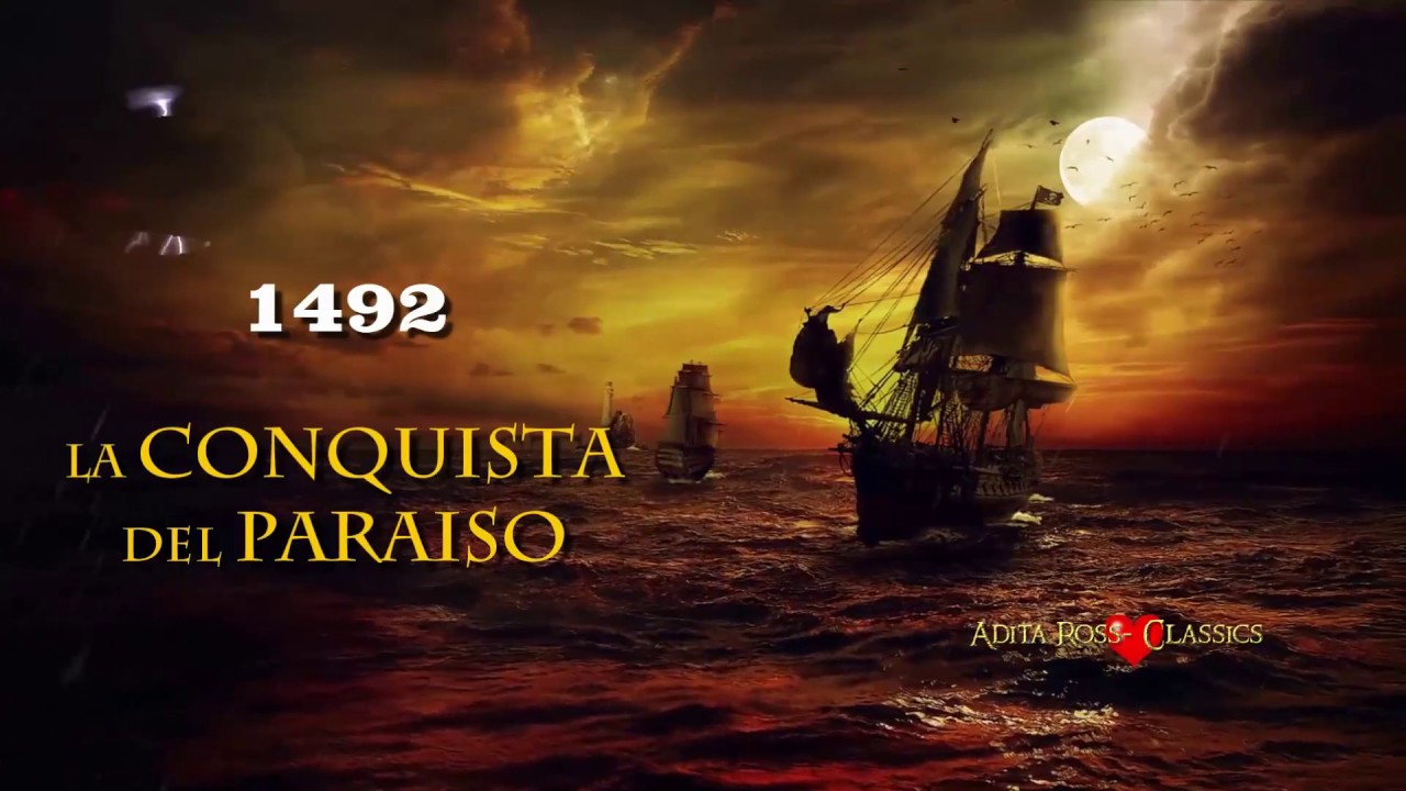🌎1492 CONQUISTA DEL PARAÌSO HD YouTube 🌎1492 CONQUISTA DEL PARAÌSO HD YouTube