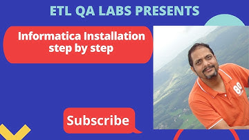 Informatica PowerCenter Installation  | A step by step guide on how to install Informatica on PC