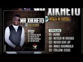 Mr Xikheto - Nitaza Ni Rhiska