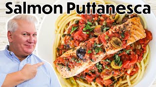 WEEKNIGHT WINNER! Salmon Puttanesca