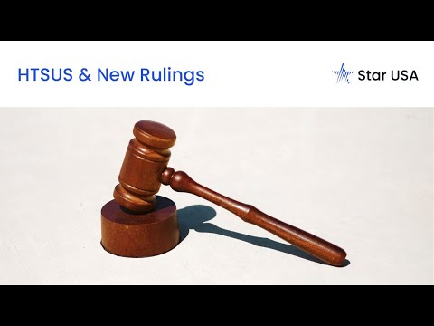 HTSUS New Rulings Webinar