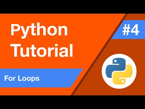 Python Tutorial Lesson 4: For Loops