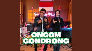 Oncom Gondrong