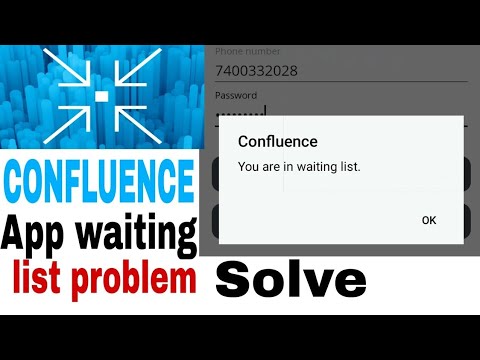 CONFLUENCE APP WAITING LIST PROBLEM SOLVE || WAITING LIST  PROBLEM SOLVE || Kaushik dubey