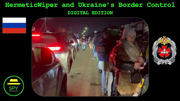 Russian GRU Cyber Attack on Ukrainian Border Control (Feb. 2022)