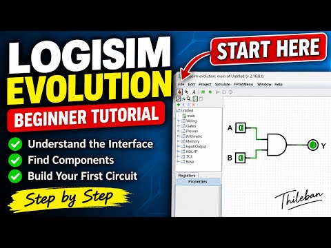 How to Use Logisim Evolution | Beginner Tutorial