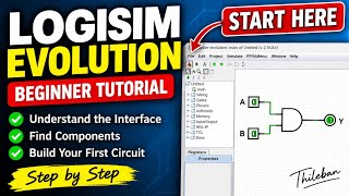 How to Use Logisim Evolution | Beginner Tutorial
