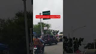 Download Lagu Pusat Kulineran Sore PSB, Pegangsaan Dua Kelapa Gading Jakarta Utara #retnolistyarti MP3