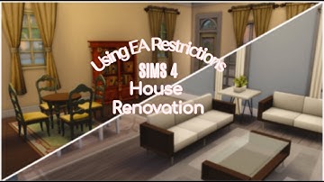 Sims 4 House Renovation | Using EA