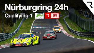 🔴 LIVE Qualifying 1 - 24h Nürburgring 2026