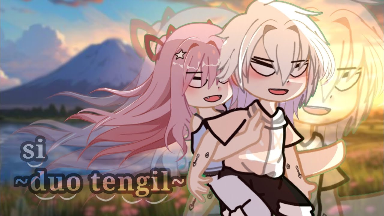 ~si duo tengil~✌️. #gcmv