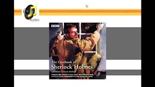 The Three Garridebs (Bbc Radio) - The Casebook Of Sherlock Holmes