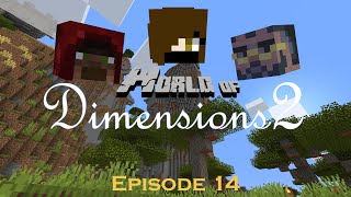 World of Dimensions 2, Episode 14: Dimensional Dungeons