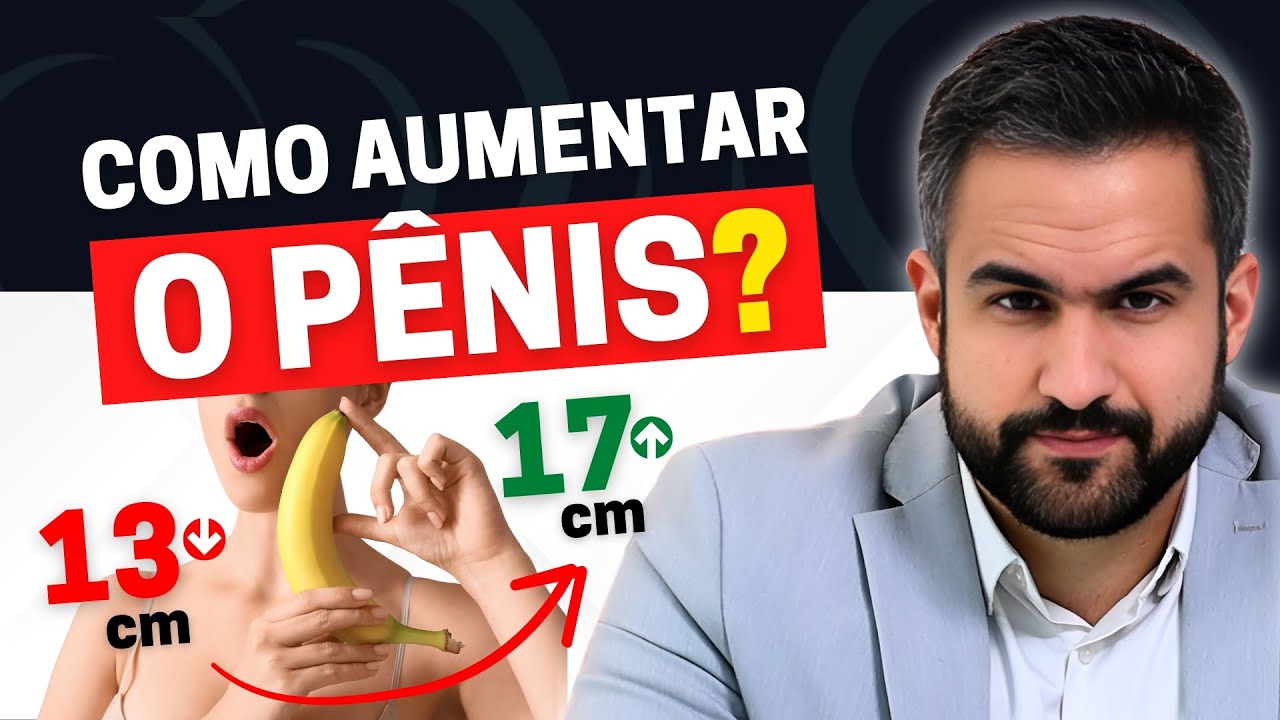 QUATRO FORMAS SIMPLES DE AUMENTAR O PÊNIS | COMPROVADO!