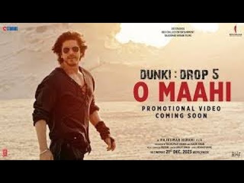Dunki Drop 5: O Maahi | Shah Rukh Khan | Taapsee Pannu | Pritam | Arijit Singh | Irshad B Music*