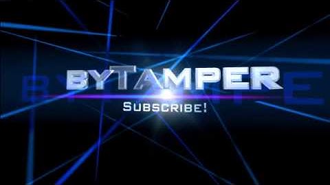 byTamper l Intro l Videos coming soon! l uploaded from FliXpress.com
