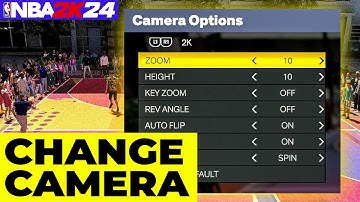 HOW TO CHANGE CAMERA ANGLE IN 2K24