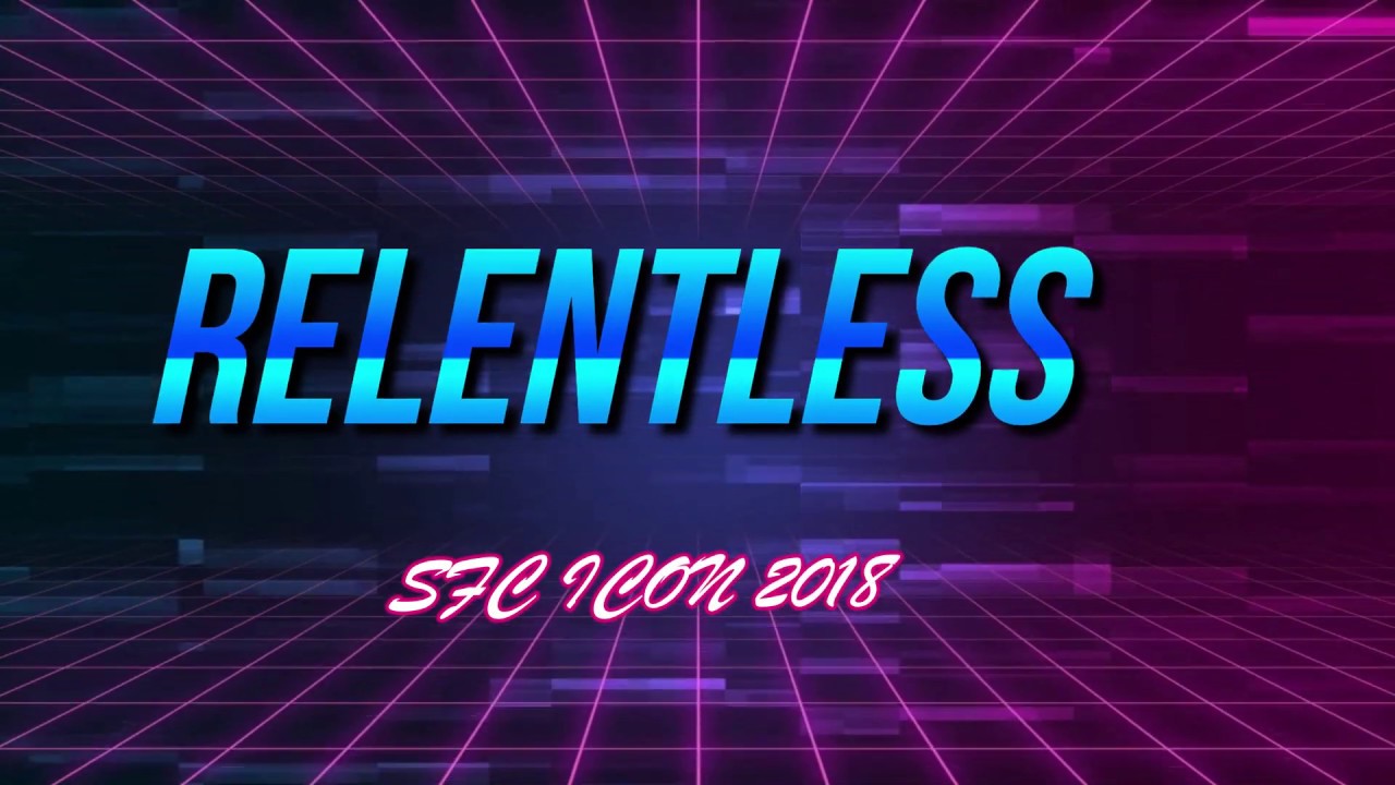RELENTLESS SFC ICON at 25 - YouTube