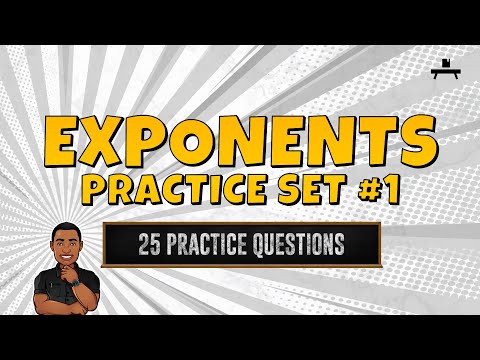 Algebra: Exponents Practice Set #1