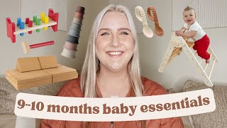 BABY MUST HAVES & BABY ESSENTIALS | 9-10 months