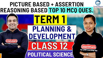 Planning And Development Pol. Science | Picture Based + Assertion Reasoning Based MCQ Ques. Class 12