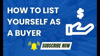 How To List Yourself As A Buyer On Patent Monetization Platform Step-By-Step Guide