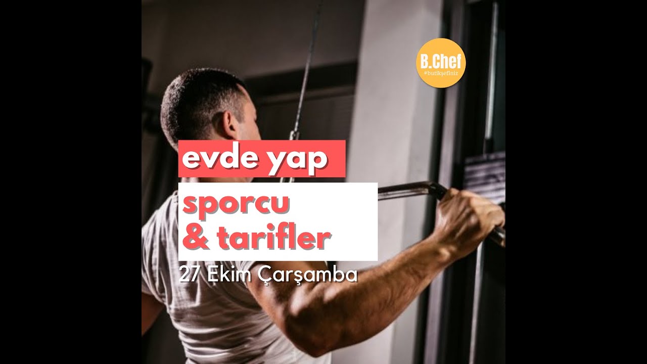 Sporcu Beslenmesi Yemek Tarifleri 28 Ekim Perşembe