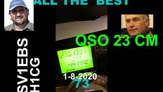 23Cm 1.2 Ghz Qso 660 Km 9H1Cg - Sv1Ebs Distance 660 Km 01-08-2020