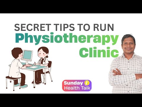 Physiotherapy Clinic कैसे Successfuly चलायें| जाने Secret