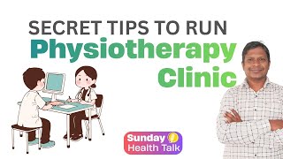 Physiotherapy Clinic कैसे Successfuly चलायें| जाने Secret
