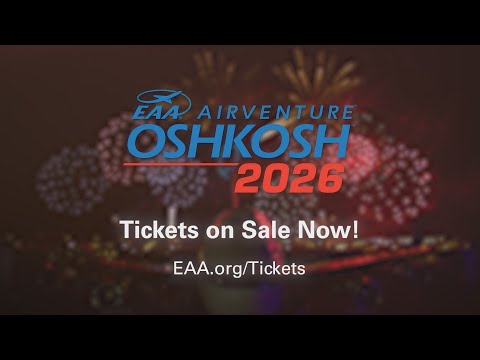 Garanta já seus ingressos para o EAA AirVenture Oshkosh 2026!