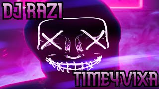 DJ RAZI~TIME4VIXA vol.16