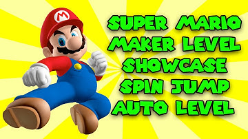 Super Mario Maker - Level Showcase - Auto Spin Jump Level