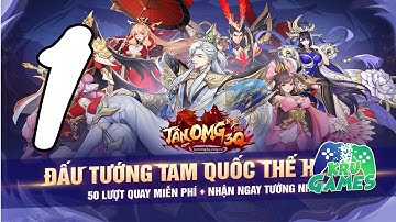 Tân OMG3Q VNG - Đấu Tướng Tam Quốc Thế Hệ Mới Gameplay Walkthrough #1 (Android, IOS)
