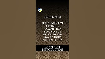 IPC Sec.3 - Punishment of Offences Committed Beyond, INDIA.