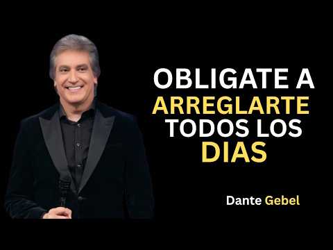 The Powerful Reason Why You Should Get Ready Every Day | Dante Gebel