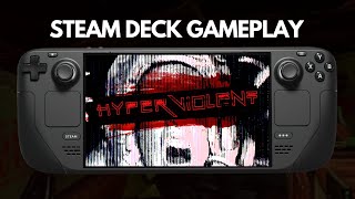 HYPERVIOLENT | Steam Deck Gameplay
