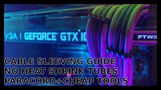 PSU cable sleeving guide - no shrink tubes - custom sleeved cables | Paracord cablemod |