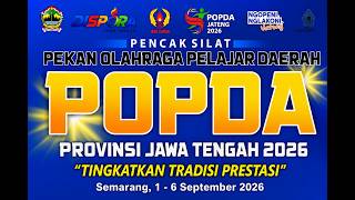 GELANGGANG 1 - PENCAK SILAT  POPDA JAWA TENGAH TH 2026 #day-2