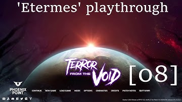 Phoenix Point TFTV Etermes run [ep08] - Full playthrough