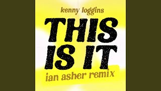 This Is It (Ian Asher Remix)