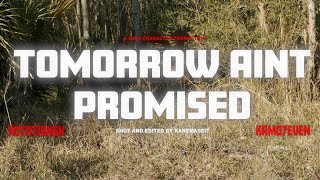 Rotation5x - Tomorrow Ain't Promised ft. Kamo7even (Official Music Video)