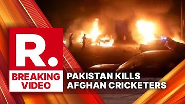 BREAKING: Pakistan Airstrike Kills Afghanistan Cricketers and Innocent Civilians