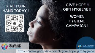 Join Our Campaign: Give Hope / Gift Hygiene - GLPC (Uganda) & Global Welfare (Scientudio)
