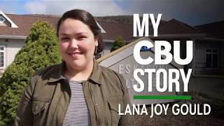 My CBU Story 2018: Lana Joy Gould