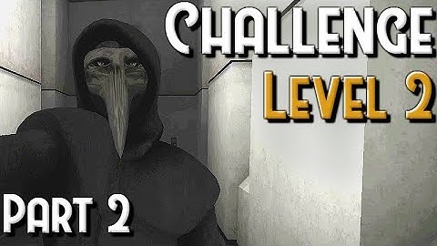 SCP:CB - Anomalistic Lunation Challenge Level 2 (2/2)