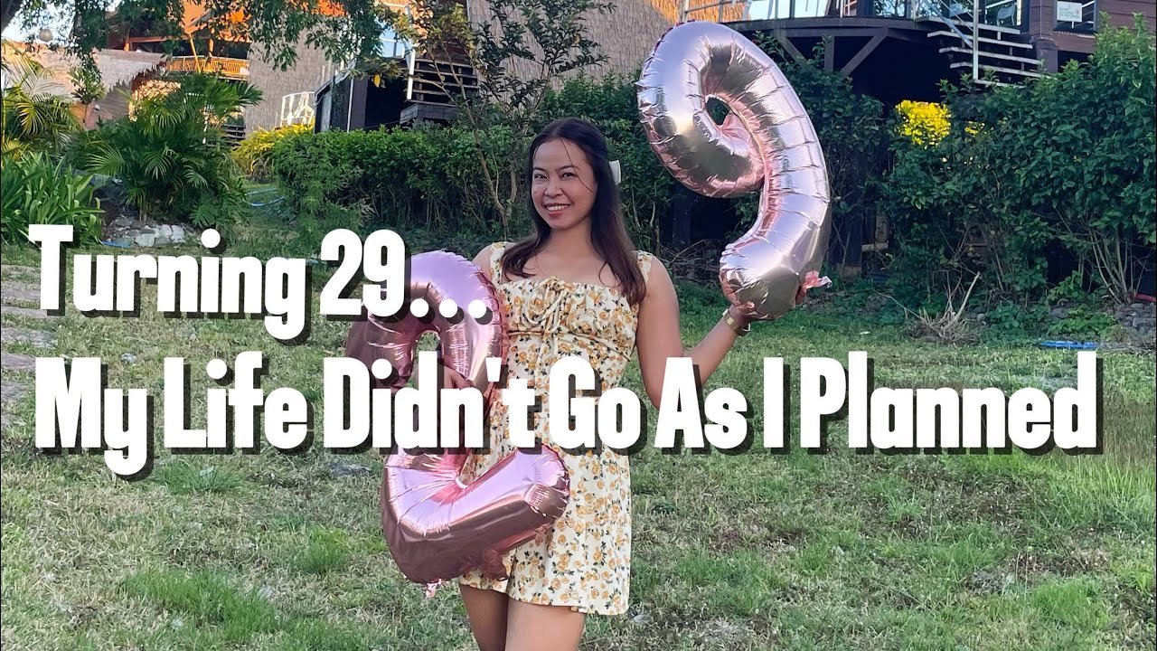 Turning 29 | Birthday Getaway, Friends Reunion & Life Reflections