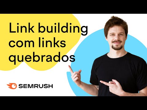 Vídeo: O que é link building quebrado?